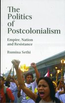 The Politics of Postcolonialism