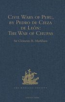 Civil Wars of Peru, by Pedro De Cieza De Leon