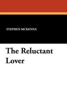 The Reluctant Lover