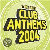 Best Club Anthems 2004