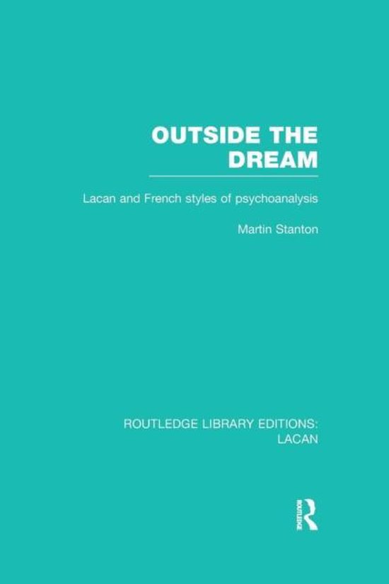 Routledge Library Editions: Lacan- Outside the Dream (RLE: L ... - cover