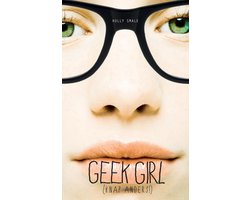 Geek Girl 1 -   Knap anders!