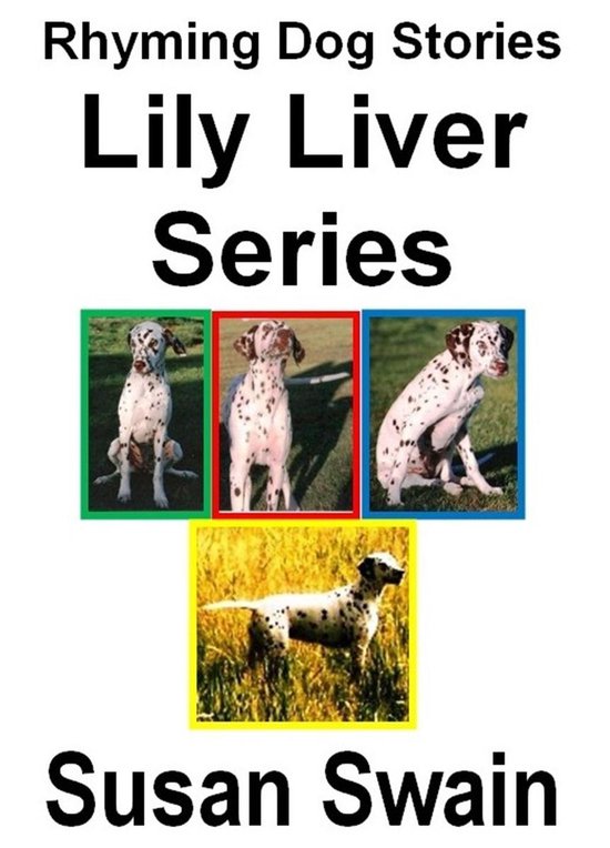 Rhyming Stories for Children 5 - Lily Liver Series - cover