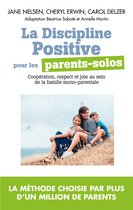 La Discipline positive pour les parents solos