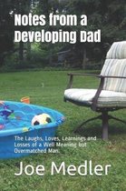 Notes from a Developing Dad