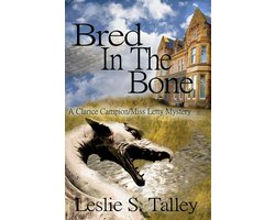 A Clarice Campion/Miss Letty Mystery 2 - Bred In The Bone