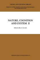 Nature, Cognition and System II