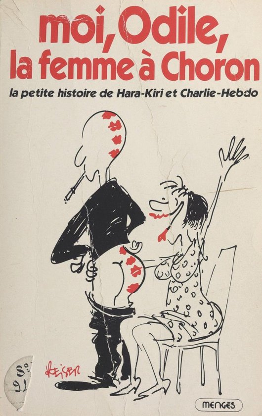 Moi, Odile, la femme à Choron : la petite histoire de Hara- ... - cover