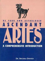 Ascendant Aries : A Comprehensive Introduction