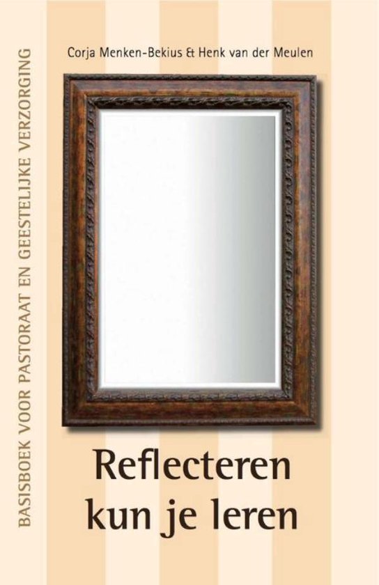 Reflecteren kun je leren - Corja Menken-Bekius | Respetofundacion.org