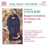 Early Music- Cavalieri: Rappresentatione di Anima e di Corpo