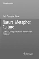 Nature, Metaphor, Culture