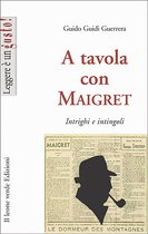 A Tavola Con Maigret