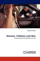 Women, Children and War