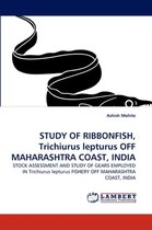 Study of Ribbonfish, Trichiurus Lepturus Off Maharashtra Coast, India