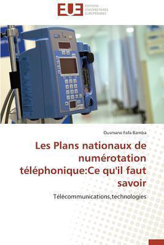 Les Plans nationaux de numérotation téléphonique:Ce qu'il ... - cover