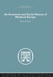 An Economic and Social History of Medieval Europe