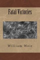 Fatal Victories