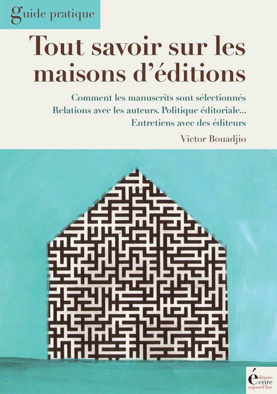 Tout savoir sur les maisons d'édition - cover