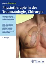 Physiolehrbuch - Physiotherapie in der Traumatologie/Chirurgie
