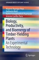 SpringerBriefs in Plant Science - Biology, Productivity and Bioenergy of Timber-Yielding Plants