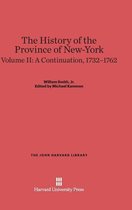 John Harvard Library-The History of the Province of New-York, Volume 2: A Continuation, 1732-1762