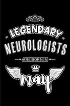 Legendary Neurologists are born in May