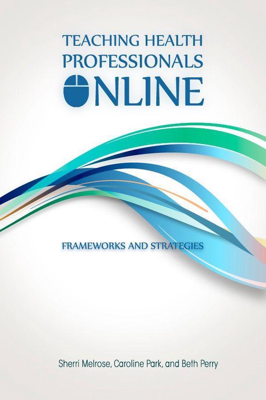 Teaching Health Professionals Online - cover