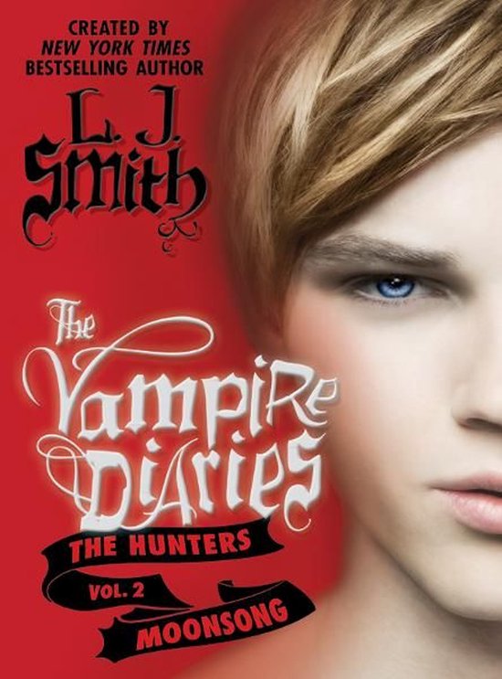 Vampire Diaries: The Hunters 2 - The Vampire Diaries: The Hu ... - cover