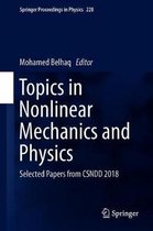 Topics in Nonlinear Mechanics and Physics