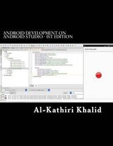 Android Development on Android Studio