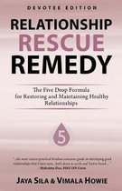 Relationship Rescue Remedy - Devotee Edition