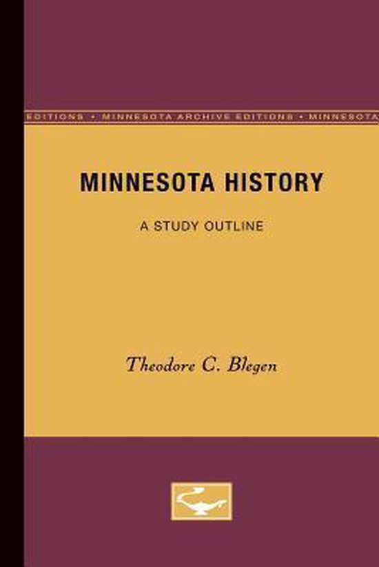 Minnesota History 9780816660773 Theodore C. Blegen Boeken