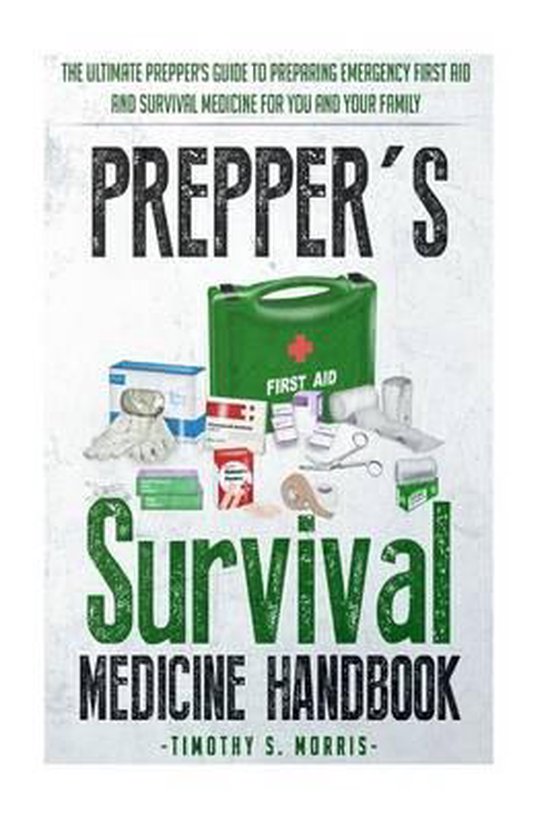 Prepper's Survival Medicine Handbook - cover