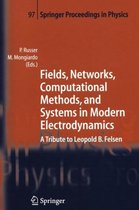 Fields, Networks, Computational Methods, and Systems in Modern Electrodynamics