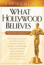 What Hollywood Believes