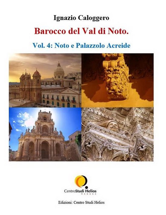 Barocco del Val di Noto – Vol. 4: Noto e Palazzolo Acreide - cover