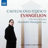 Alessandro Marangoni - Castelnuovo-Tedesco: Evangelion, The Story Of Jesus (CD)