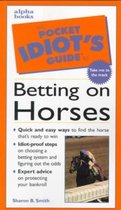 Pocket Idiot's Guide to Betting on Horses