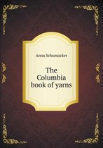 The Columbia book of yarns