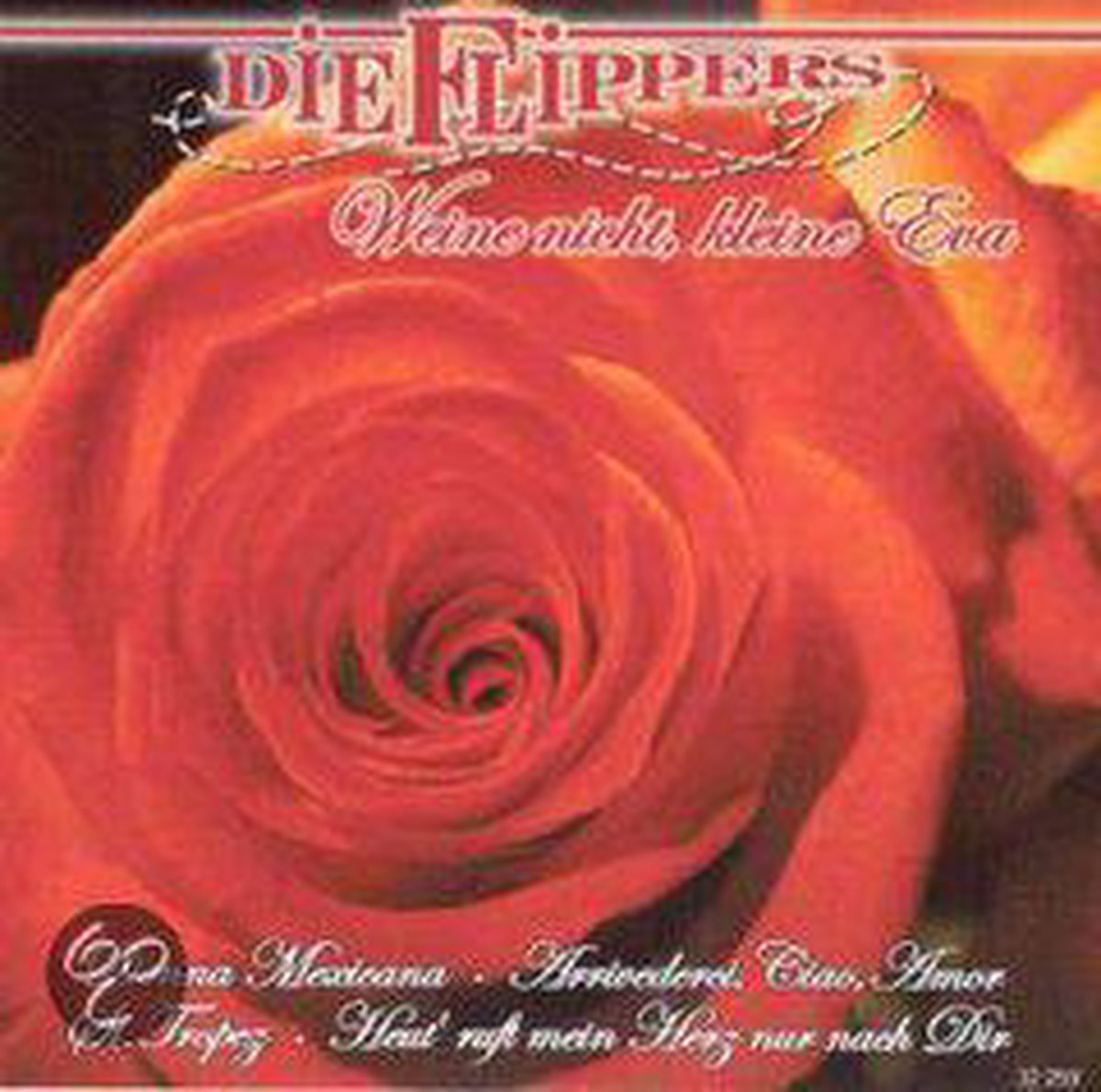 Weine Nicht Kleine Eva, Die Flippers