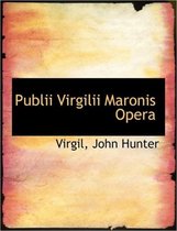 Publii Virgilii Maronis Opera