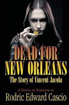 Dead for New Orleans