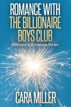 Omslag Billionaire Romance Series 17 -  Romance with the Billionaire Boys Club