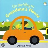 On The Way To Grandma's House