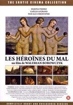 Heroines Du Mal, Les
