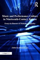 Music in Nineteenth-Century Britain - Music and Performance Culture in Nineteenth-Century Britain