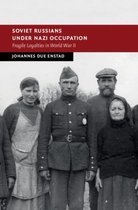 New Studies in European History- Soviet Russians under Nazi Occupation