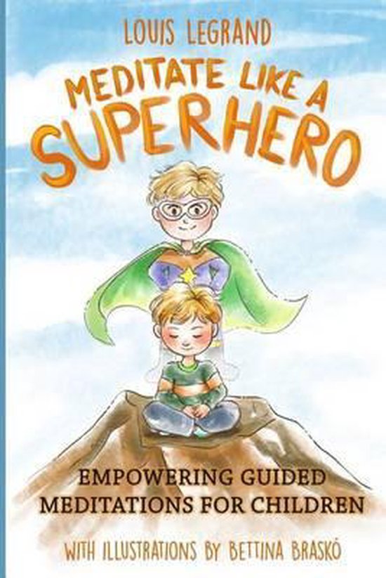 Meditate Like a Superhero - cover