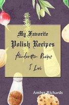 My Favorite Polish Recipes